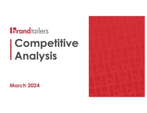 Brandtailers’ March Competitive Analysis